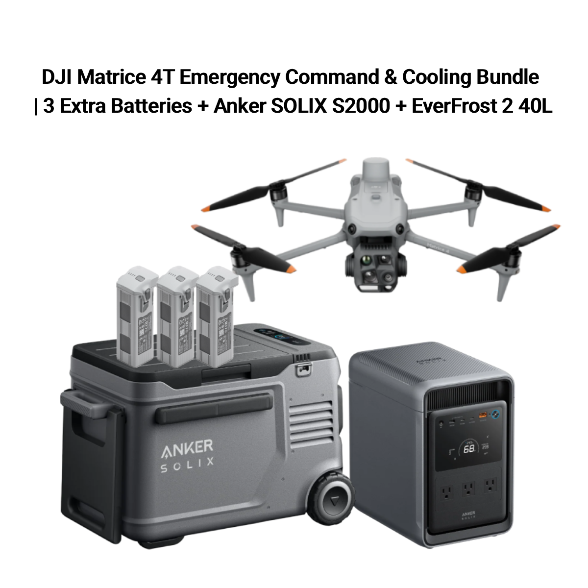 DJI Matrice 4T Emergency Command & Cooling Bundle | 3 Extra Batteries + Anker SOLIX S2000 + EverFrost 2 40L